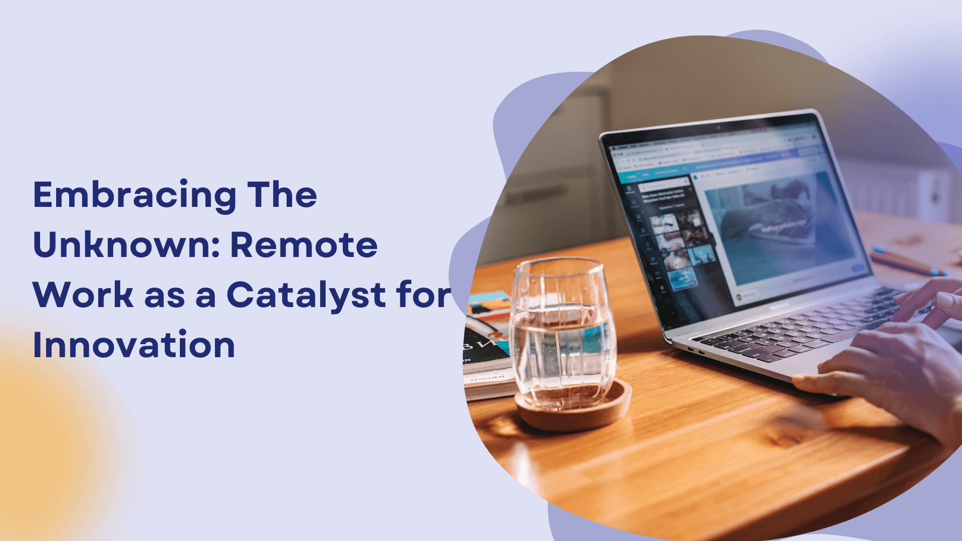 Remote Work as a Catalyst for Innovation