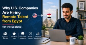 Hiring Remote Talent from Egypt